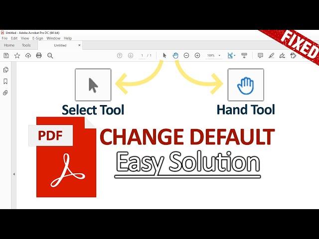 FIX: How to change Hand Tool or Select Tool (Cursor Tool) for default PDF open file | Easy Solution