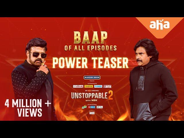 NBK X PSPK Power Teaser | Unstoppable With NBK S2 | Pawan Kalyan, Nandamuri Balakrishna | ahaVideoIN