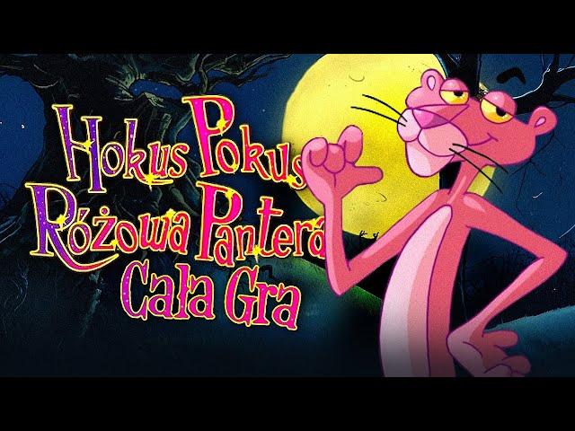 Hokus Pokus Różowa Pantera PL - Cała Gra - Gameplay PL 4K