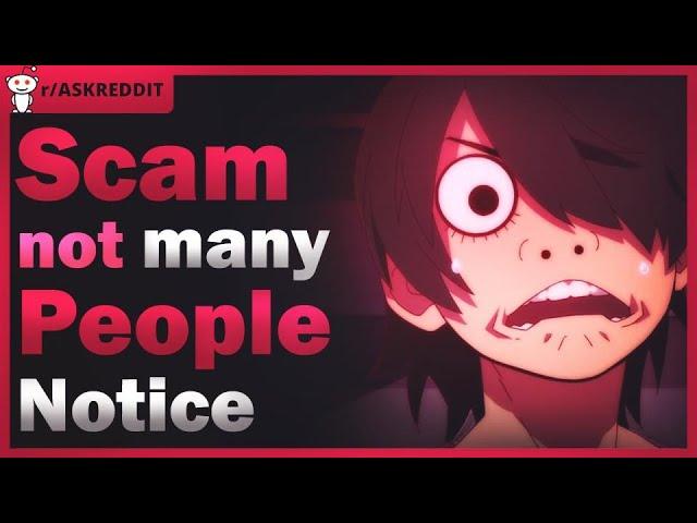 Worst Scams on Earth... Reddit Stories AskReddit #updootst