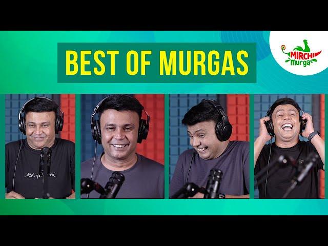 Best Murgas Back To Back | July Special | Mirchi Murga | RJ Naved