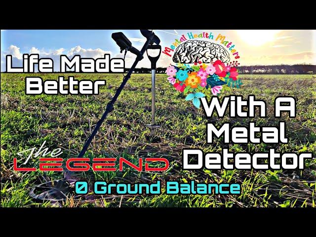 Life Made Better With A Metal Detector | Nokta The Legend Zero Ground Balance | #MentalHealthMatters