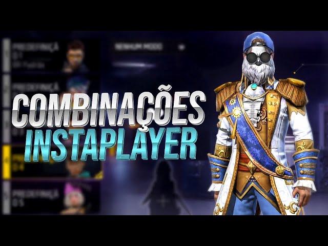 COMBINAÇÕES INSTAPLAYER • MELHORES COMBINAÇÕES DE ROUPAS NO FREE FIRE