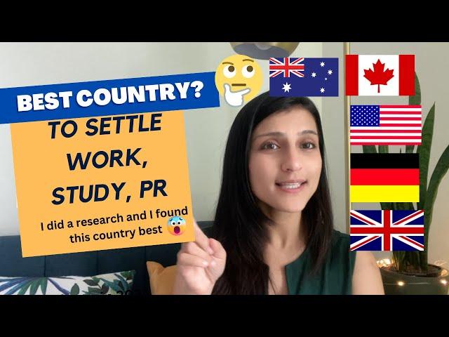 2024: Find your perfect country to settle abroad? USA vs Canada vs Australia vs UK vs Germany