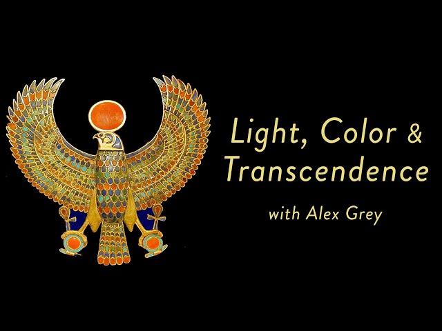 Alex Grey on Light, Color & Transcendence