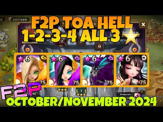 F2P TOA HELL 1 2 3 4 ALL 3⭐ (SERA GIANA ZERATU DONGBAEK) OCTOBER NOVEMBER 2024 SUMMONERS WAR