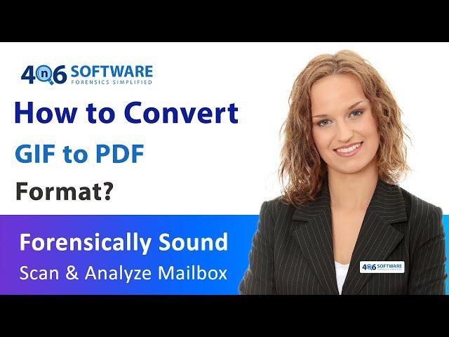 Know-How to Convert Multiple GIF to PDF File Format Using the GIF to PDF Converter Software