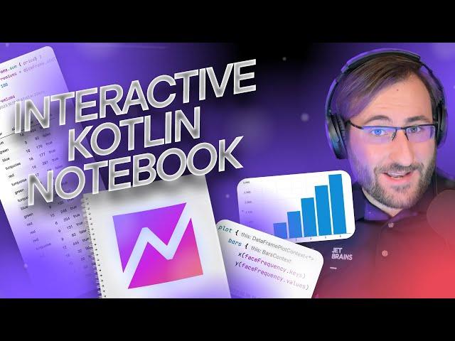 Kotlin Notebook: Visual, Interactive, Fun | Kotlin Notebook Tutorial