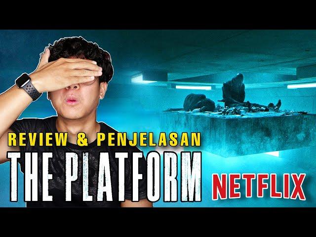 Review THE PLATFORM (2020) - Film Thriller Penuh MAKNA