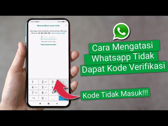 Cara Mengatasi Tidak Dapat Kode Verifikasi Whatsapp Ketika Login