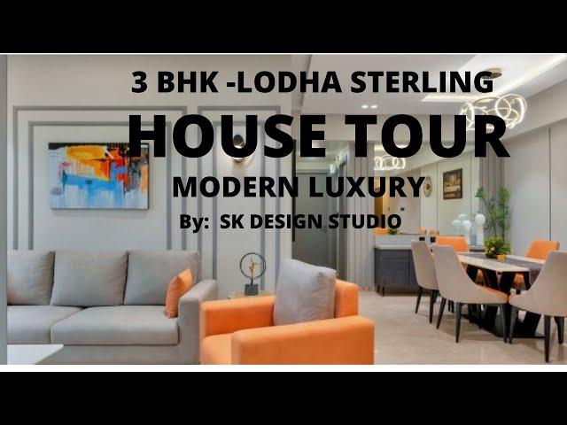 Home Tour |  Stunning 3BHK apartment tour | SK Design Studio | LodhaSterling |Home Decoration ideas|