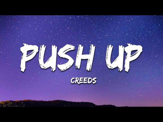 Creeds - Push Up (Lyrics) | Tiktok