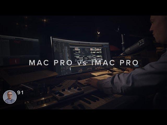 Mac Pro vs iMac Pro For Media Composition