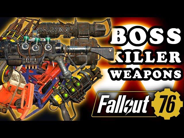 The Best Weapon to Kill End Game Bosses - Top 10 Weapons! - Fallout 76