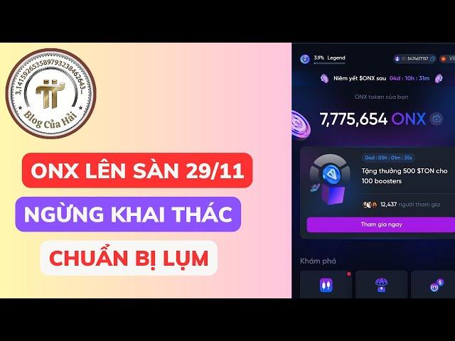 Ngừng Khai Thác - Khi Nào ONX Lên Sàn l Blog Của Hải