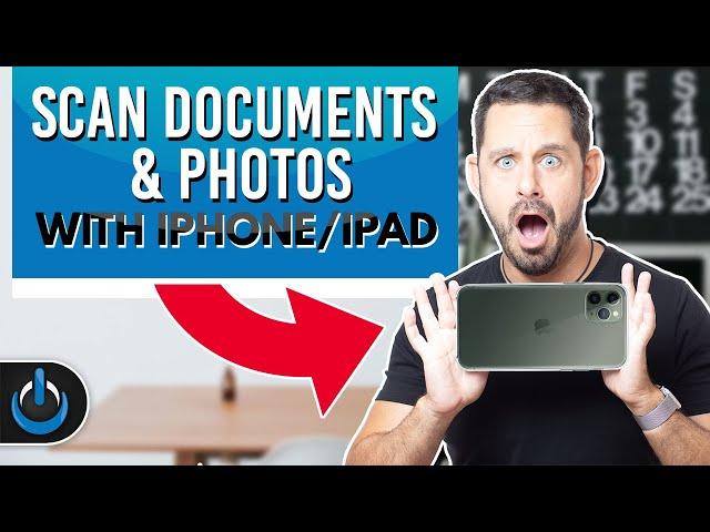 Scan Documents and Photos with iPhone/iPad