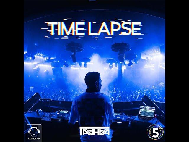 DJ Taahaa - Time Lapse - Ep 5 ( Persian Dance Music 2022 ) میکس  جدید ترین  آهنگ های شاد ایرانی ۱۴۰۱