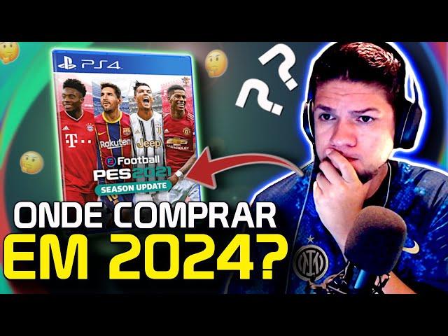 ONDE COMPRAR O JOGO PES 2021 EM 2024 (PS4, PS5, XBOX ou PC)? COMO ATUALIZAR PRA TEMPORADA 2024?