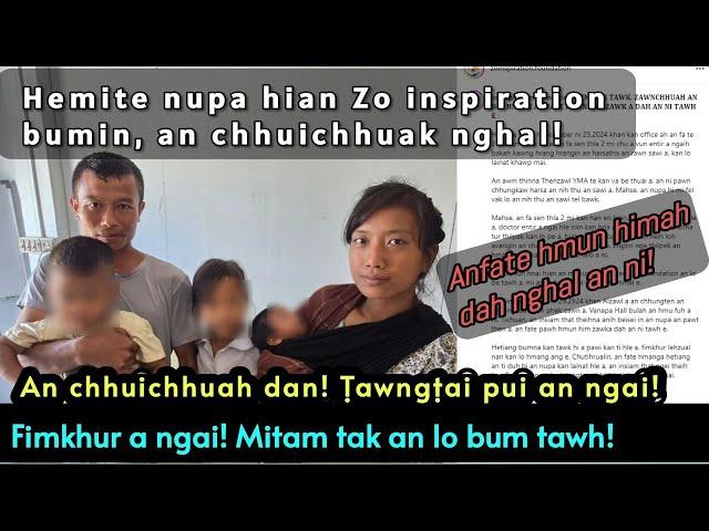 Hemite nupa hian Zo Inspiration-te bumin, an chhuichhuak nghal! An fate hmun himah dah nghal an ni!