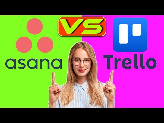 Asana vs Trello - How Do They Compare? (Which is Worth It?)