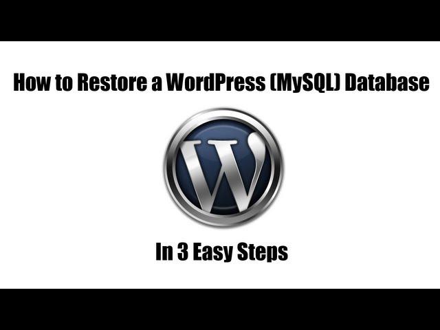 How to Restore WordPress Database from Backup