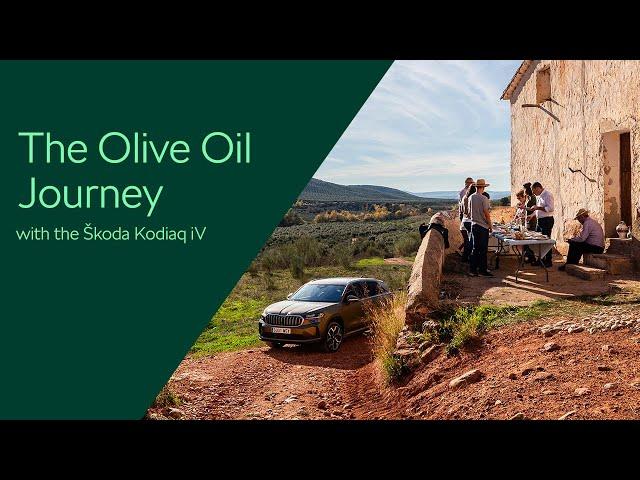 Tradition, Family, and Resilience: The Olive Oil Journey with the Škoda Kodiaq iV