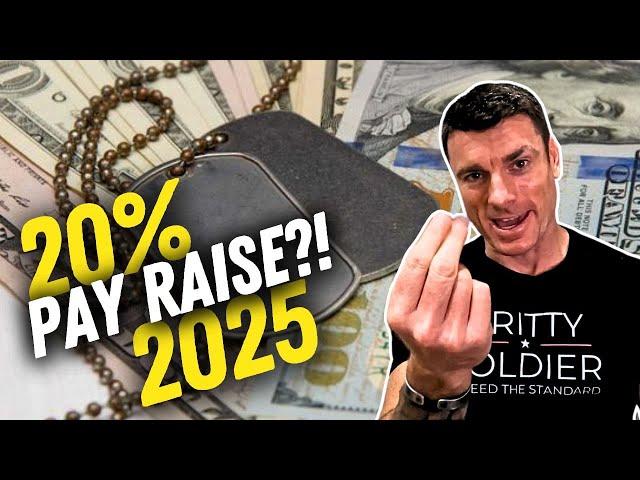 20% Pay Raise for Junior Enlisted!! 2025