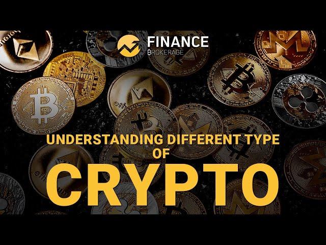 Understanding different type of cryptocurrency