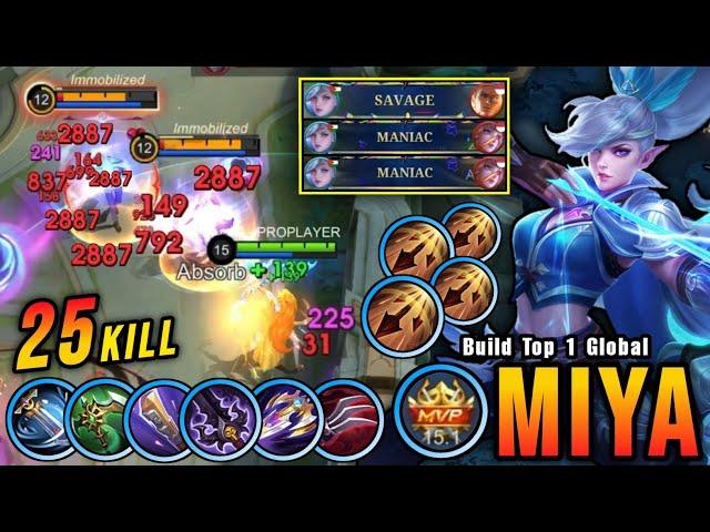 SAVAGE & MANIAC!! 25 Kills Miya Full Attack Speed Build Auto SAVAGE - Build Top 1 Global Miya ~ MLBB