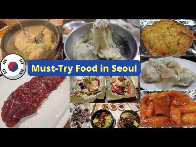 Must-Try Food in Seoul 2022 - What to eat in South Korea