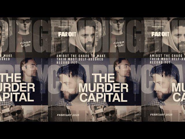 Far Out Meets: The Murder Captial