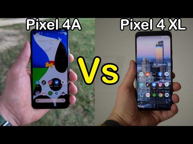Google Pixel 4A vs Google Pixel 4XL // Full Comparison \\ Display \\ Price \\ Which is Best?