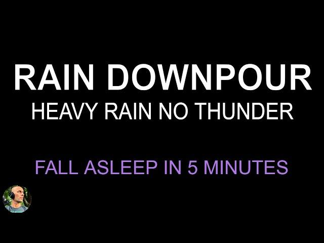 Fall Asleep in 5 Minutes, Heavy Rain Downpour at Night, Heavy Rain Sounds Black Screen, Still Point