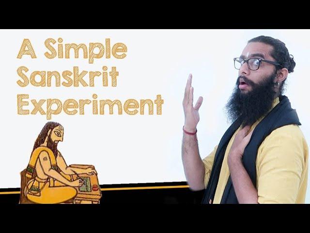 Experience the "Scientificness" of Sanskrit for yourself !