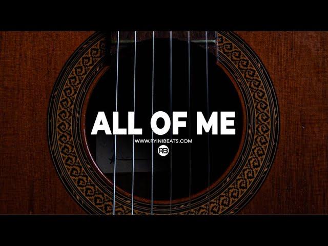 [FREE] Acoustic Guitar Type Beat 2024 "All Of Me"  (R&B Hip Hop Instrumental)