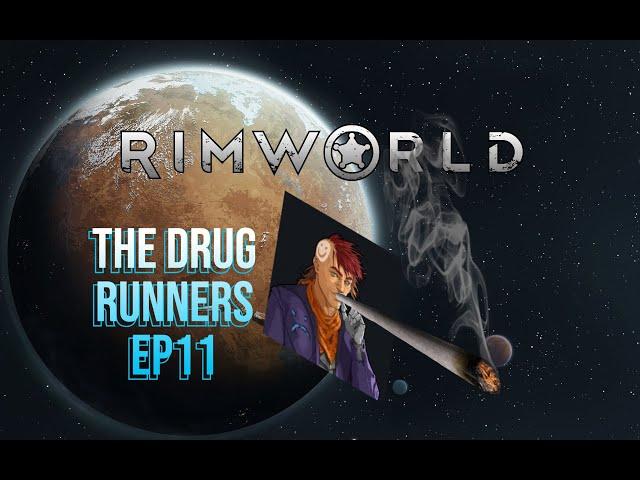 Helping Refugees - Rimworld Drug Runners Ep11