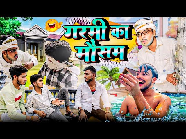 Garmi ka mausam | Garmi comedy | Dev Gaur |