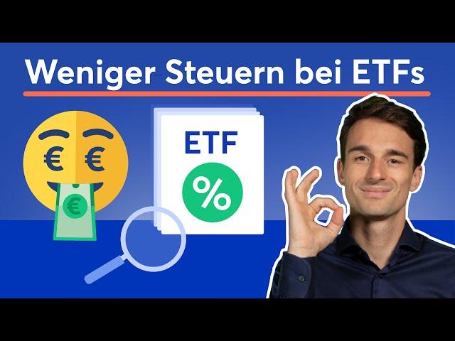 So zahlst du weniger Steuern auf deine ETF!