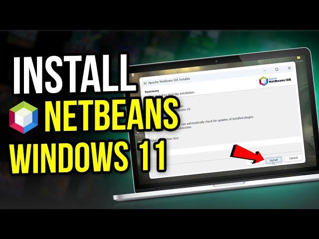 How to Install Apache NetBeans on Windows 11 | Apache NetBeans + Java SDK [UPDATED]