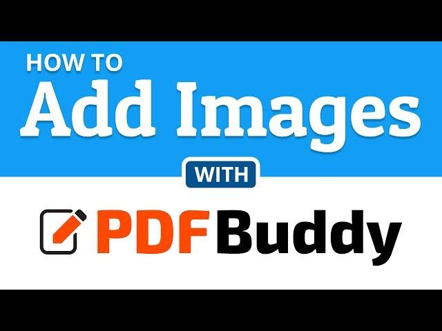 How to add images to a PDF file - PDF Buddy