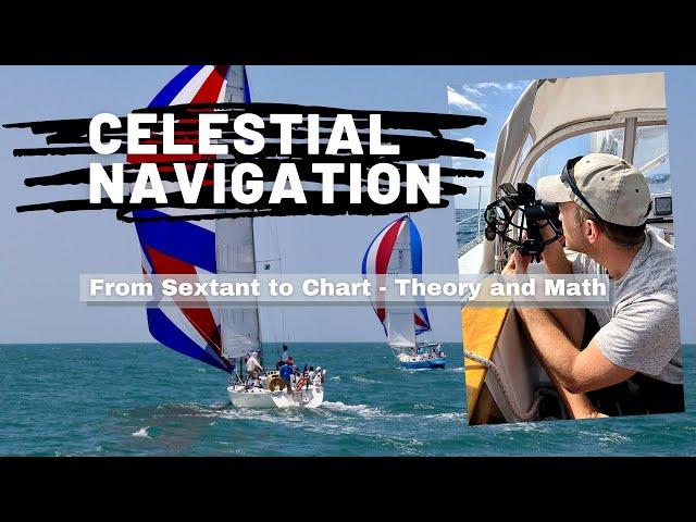 Sextant to Line of Position - A Complete Sight Reduction from an Offshore Sailing Race