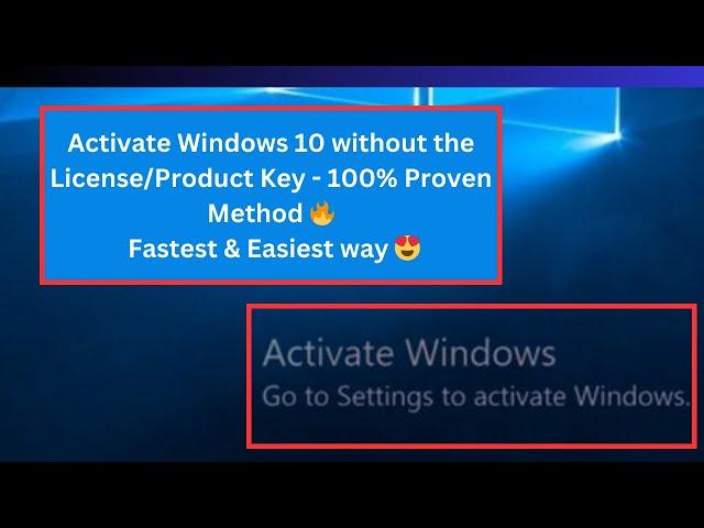 How to Activate Windows 10 & 11 without the License/Product Key - 100% Proven and Easiest Way 2024