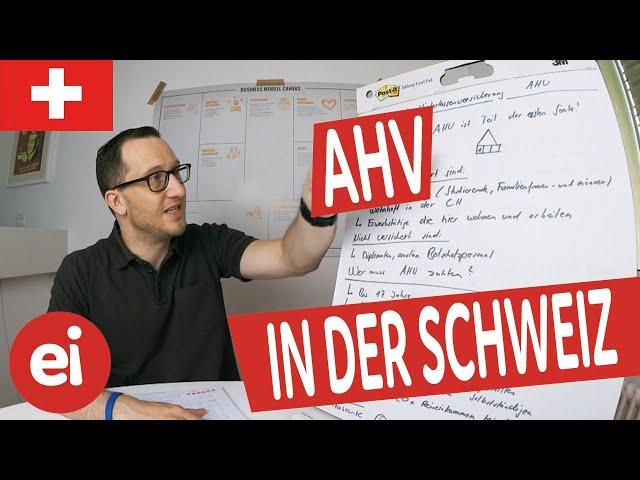 Die schweizer Alters- und Hinterlassenenversicherung (AHV) einfach erklärt!