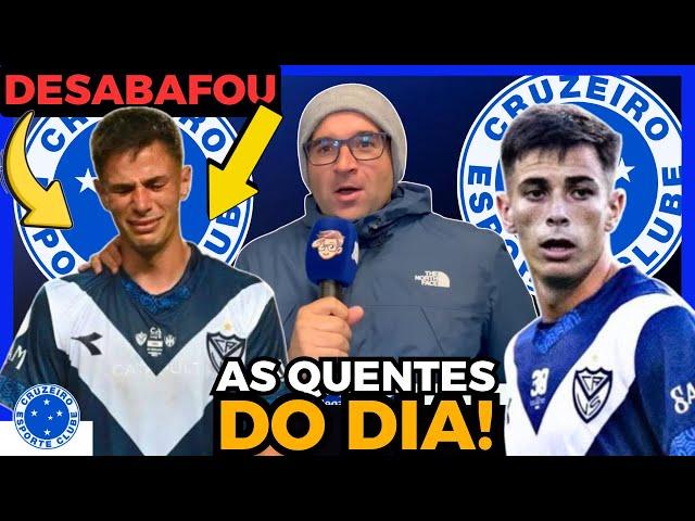 CONFIRMOU CULPA DO VELEZ | VALENTÍN DESABAFOU | NOTÍCIAS DO CRUZEIRO DE HOJE ATUALIZADA