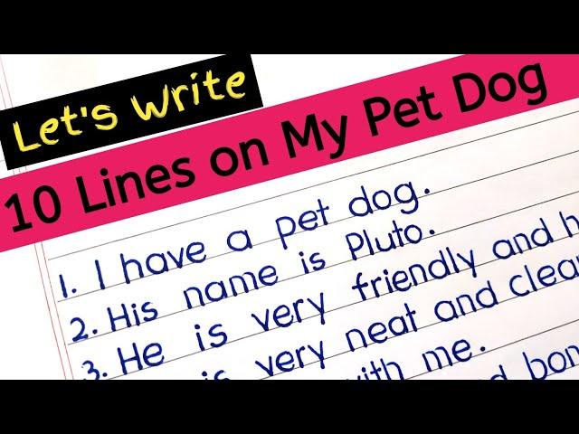 My pet dog 10 lines || my pet dog 10 lines essay || 10 lines on my pet dog ||