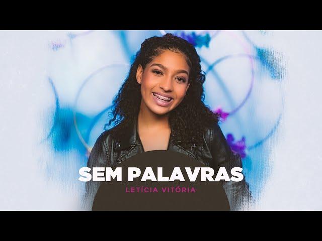 Letícia Vitória | Sem Palavras #MKNetwork