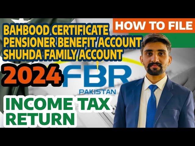 Bahbood | Pensioner Benefit Account | Shuhda Family Account | Income tax return 2024