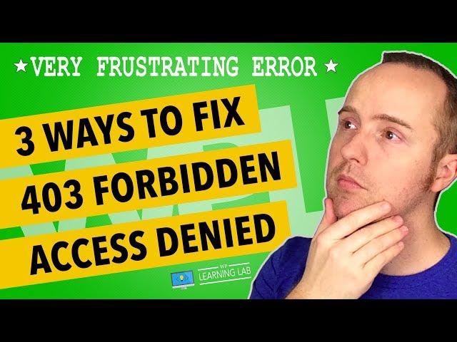 Wordpress 403 - Forbidden Access Is Denied Error Solutions