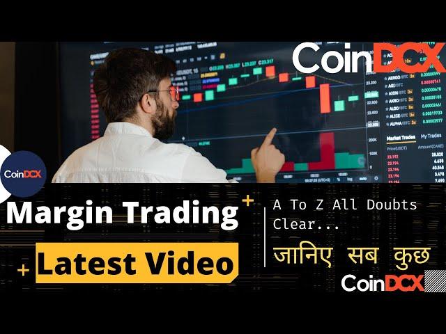 CoinDcx Margin Trading Kaise Kare ? | Margin Trading Explained HIndi |  जानिए सब कुछ |