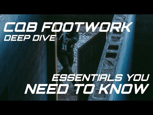 CQB Footwork Deep Dive: Real or Fad?